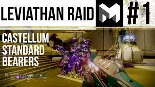 Destiny 2 Leviathan Raid Guide Part 1: Castellum Standard Bearer / Relic Walkthrough