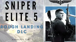 Sniper Elite 5 - Rough Landing Dlc
