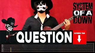 【SYSTEM OF A DOWN】[ Question ] cover by Masuka | LESSON | GUITAR TAB