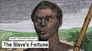 The Slave's Fortune — Gertrude LANDA