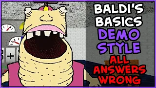 All Answers Wrong! Baldi's Basics Classic Remastered: Demo Style