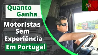 🚨QUANTO GANHA MOTORISTAS SEM EXPERIÊNCIA EM PORTUGAL?