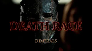 Dimetals - Death Race