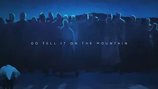 for KING COUNTRY Go Tell It On The Mountain Official Picture Story Lyric Video SCENE