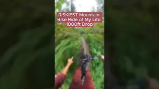 Riskiest mountain bike ride of my life 1000ft drop#bike #mountain