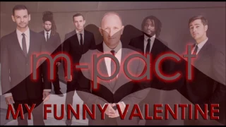 m-pact - "My Funny Valentine" (audio)