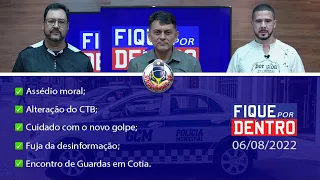 FIQUE POR DENTRO | SINDGUARDAS-SP | PROGRAMA 186 (06/08/2022)