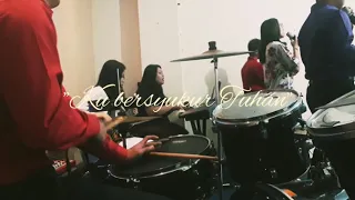 "Ku bersyukur bapa" drum cover by Rian_arthur