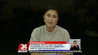 VP Robredo, nagpasalamat na sa mga tagasuporta ng Leni-Kiko tandem kahit hindi pa tapos... | 24 Oras