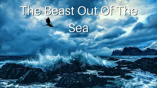 The Beast Out of The Sea