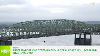 Interstate Bridge Steering Group gets update. Will Portland stay involved?