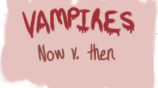 Why Vampires Aren't Scary Anymore | Modern v. Classic Vampires