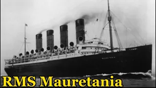 RMS Mauretania: The Atlantic Greyhound