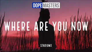 Stadiumx - Where Are You Now (Audio)
