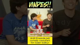 Ardit Erwandha jadi comedy consultant di film Soleh Solihun #vindes #vincent #shortsvideo