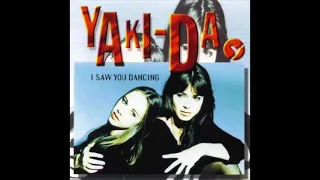 Yaki-Da - I Saw You Dancing (Extended)