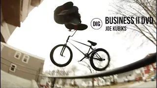 Business BMX II DVD - Joe Kubiks Section