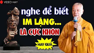 Học cách Im Lặng để SỐNG KHÔN NGOAN hơn - Thầy Thích Trí Quảng