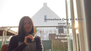 Somewhere Only We Know - Keane | Cover by BamBerry