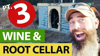 Building Our Wine and Root Cellar - Part 3