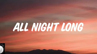 Lionel Richie - All night long (lyrics)