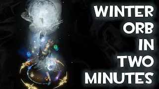 Winter Orb in 2 Minutes -  Path of Exile