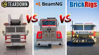 Teardown FIRE TRUCK vs BeamNG FIRE TRUCK vs Brick Rigs FIRE TRUCK