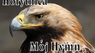 Horytnica-Mój Hymn