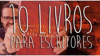 10 LIVROS PARA ESCRITORES