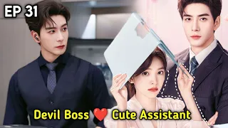 My Boss 💕 | P-31 | Rude CEO Boss ❤️ Cute Assistant| My Boss 2024 New Chinese Drama in Tamil