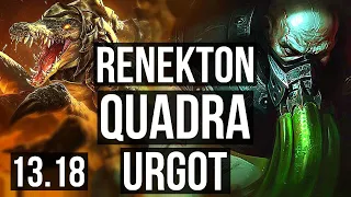 RENEKTON vs URGOT (TOP) | Quadra, 1.1M mastery, 300+ games, Dominating | EUW Master | 13.18