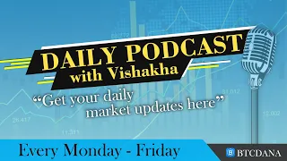 Daily Market Updates Podcast on Wednesday 23 February 2022 by BTCDana India #Forex #Crypto