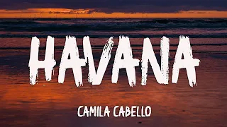 Camila Cabello - Havana (Lyrics) ft. Young Thug