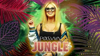 PØLEVAYA-JUNGLE