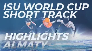 ISU World Cup Short Track | Almaty 2018 Highlights