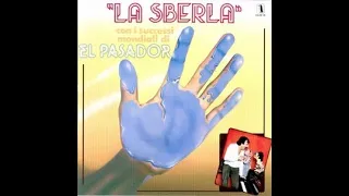 El Pasador ‎– La Sberla - 1978 - album completo