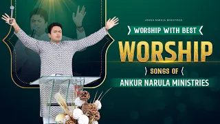 Morning Worship With Best Worship Songs Of Ankur Narula Ministries || (21-09-2023)