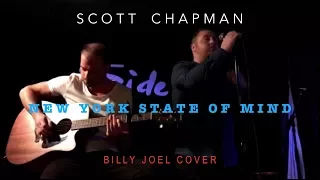 New York State Of Mind - Billy Joel - Scott Chapman Cover