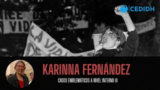 A 50 años del Golpe de Estado en Chile: Casos emblemáticos a nivel interno III - Karinna Fernández