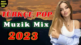 TÜRKÇE POP REMİX ŞARKILAR 2023 🔥 En İyiler Türkçe Pop Müzik 2023⚡ Türkiye  Ağustos 2023