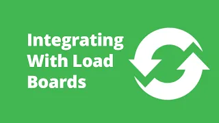 Connecting With Load Boards