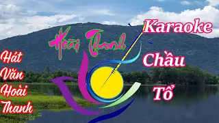 Karaoke chầu tổ , beat chuẩn hoài thanh