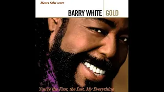 You're My First My Last My Everything (lyrics) - Barry White - Maura Salvi cover