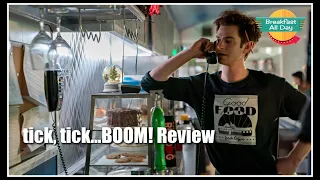 tick, tick ... Boom! movie review -- Breakfast All Day