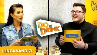 Do or Drink | Ilinca, despre lipsa de la ,,Bravo, ai stil!" Care jurat se imbraca cel mai bine?