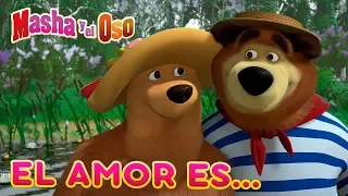 Masha y el Oso - ❤️ El amor es...❤️