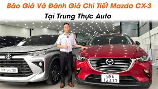 Báo giá và đánh giá chi tiết Mazda CX - 3 tại Trung Thực Auto | 0975.79.2222