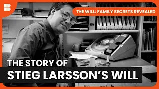 Stieg Larsson's Legacy - The Will: Family Secrets Revealed - S03 EP04 - Reality TV