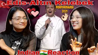 Indian🇮🇳Reaction//Pantene Altın Kelebek – Edis’ten Şahane Performans #edis