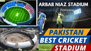 History of Arbab Niaz Cricket Stadium Peshawar | Arbab Niaz stadium Peshwar